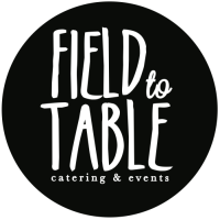 Field to Table Catering & Events
